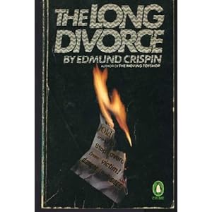 The Long Divorce - Edmund Crispin