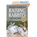 Storey's Guide to Raising Rabbits, 4th Edition