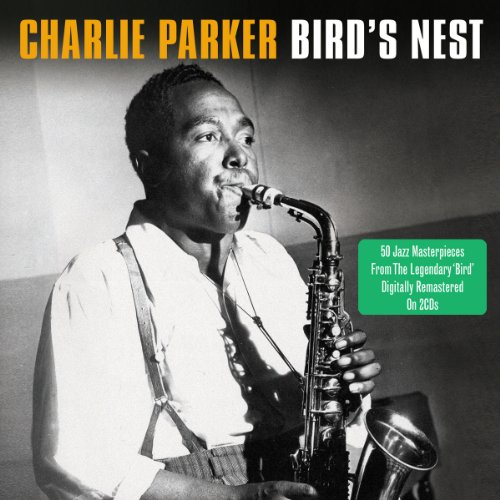 Charlie Parker - Bird