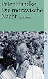 Die morawische Nacht: Erz�hlung (suhrkamp taschenbuch)