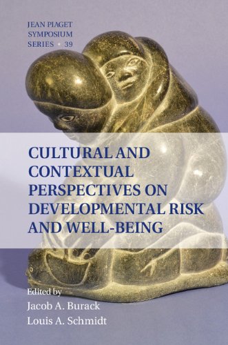 Cultural and Contextual Perspectives on Developmental Risk and Well-Being (Interdisciplinary Approaches to Knowledge and Development)