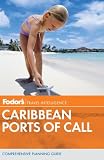 Fodor's Caribbean Ports of Call 2012 (Travel Guide)