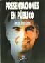 Presentaciones En Publico (Spanish Edition)