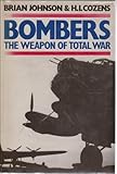 Bombers : the weapon of total war