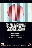 Fire Alarm Signaling Systems Handbook