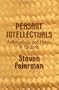Peasant Intellectuals: Anthropology and History in Tanzania