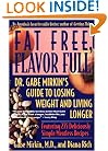 Fat Free, Flavor Full: Dr. Gabe Mirkin's Guide to Losing Weight & Living Longer