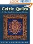 Celtic Quilts: A New Look for Ancient Designs (That Patchwork Place)