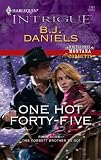 One Hot Forty-Five