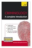 Criminology - A Complete Introduction: Teach Yourself