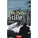 Stille: Roman