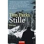 Stille: Roman