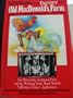 Old MacDonald's Factory Farm: The Myth of the Traditional Farm and the Shocking Truth About Animal Suffering in Today's Agribusiness