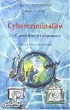 Cybercriminalité : Défi mondial et réponses