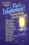 What is Enlightenment?: Exploring the Goal of the Spiritual Path