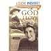 The God I Love: A Lifetime of Walking with Jesus