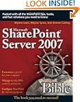 Microsoft SharePoint Server 2007 Bible