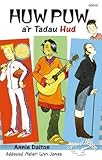 Huw Puw a'r Tadau Hud
