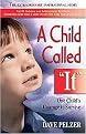 A Child Called "It" (One Child's Courage to Survive) (Reissue) (Paperback)