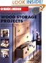 Black & Decker The Complete Guide to Wood Storage Projects: Built-in & Freestanding Projects For All Around the Home (Black & Decker Complete Guide)