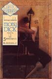 Classic Illustrated Moby Dick (moby dick)