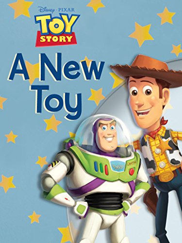 Toy Story: A New Toy (Disney Short Story eBook)
