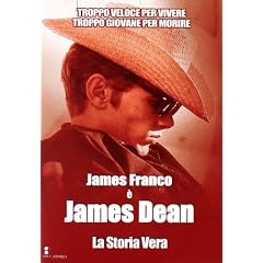 James Dean - La Storia Vera