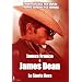 James Dean - La Storia Vera