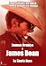 James Dean - La Storia Vera