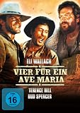 Vier f&uuml;r ein Ave Maria - Mit Terence Hill, Bud Spencer, Eli Wallach