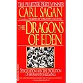 The Dragons of Eden: Speculations on the Evolution of Human Intelligence