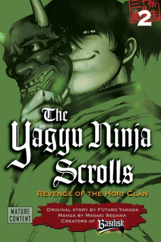 Cover image : The Yagyu Ninja Scrolls 2: Revenge of the Hori Clan (Yagyu Ninja Scrolls)