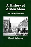 A history of Alston Moor