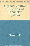 Optimal control of distributed parameter systems