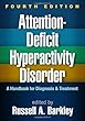 Attention-Deficit Hyperactivity Disorder, Fourth Edition: A Handbook for Diagnosis and Treatment