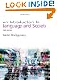 An Introduction to Language and Society (Studies in Culture and Communication)