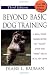 Beyond Basic Dog Training [Hardcover]