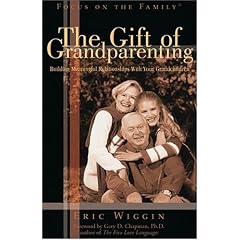 The Gift of Grandparenting
