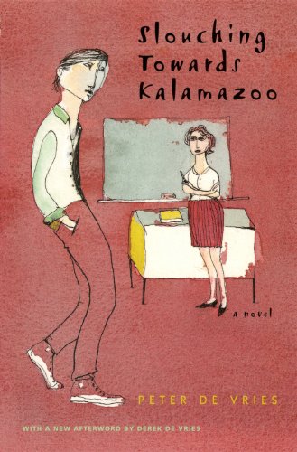 Slouching Towards Kalamazoo: A Novel (Phoenix Fiction)