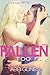 Fallen Too Far