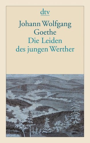 Die Leiden DES Jungen Werther (German Edition)