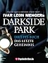 Darkside Park 3: Das letzte Geheimnis (Drittes Buch)