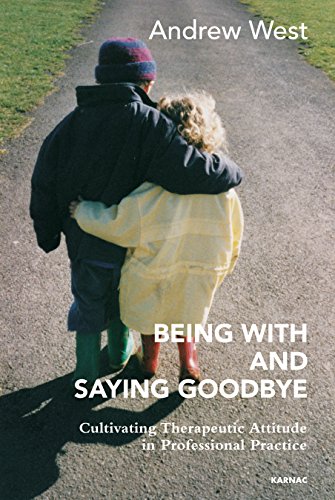 Being With and Saying Goodbye: Cultivating Therapeutic Attitude in Multidisciplinary Practice