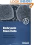 Embryonic Stem Cells: A Practical Approach (Practical Approach Series)