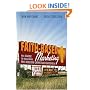 Faith-Based Marketing: The Guide to Reaching 140 Million Christian Customers