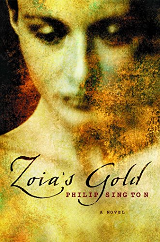 Zoia's Gold: A Novel
