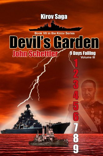 Kirov Saga: Devil's Garden (Kirov Series Book 7)