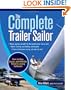 The Complete Trailer Sailor: How to Buy, Equip, and Handle Small Cruising Sailboats