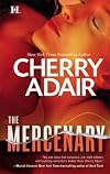 The Mercenary (Harlequin Temptation No 492)