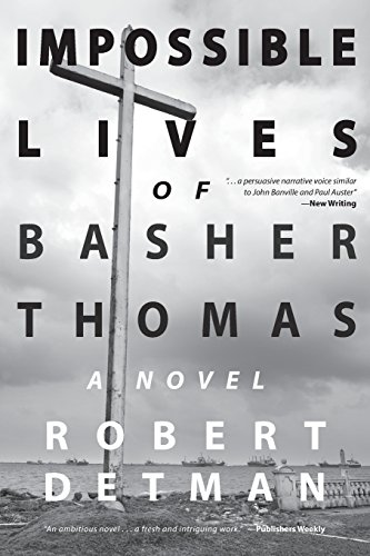 impossible lives of basher thomas